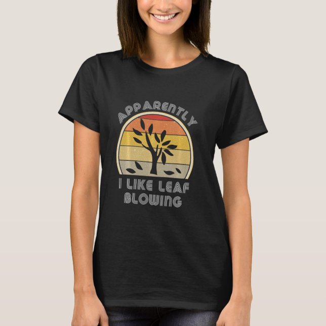 Funny Leaf Blower Retro Lawn Care Yard Work T-Shirt (Front)