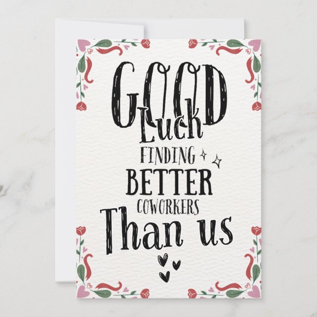 Funny Leaving Card for Men Women, Humourous Going (Front)