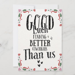 Funny Leaving Card for Men Women, Humourous Going