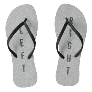Funny LEFT RIGHT Grey on any Colour Jandals