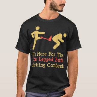 Funny Leg Amputee One Legged Butt Kicking Contest  T-Shirt
