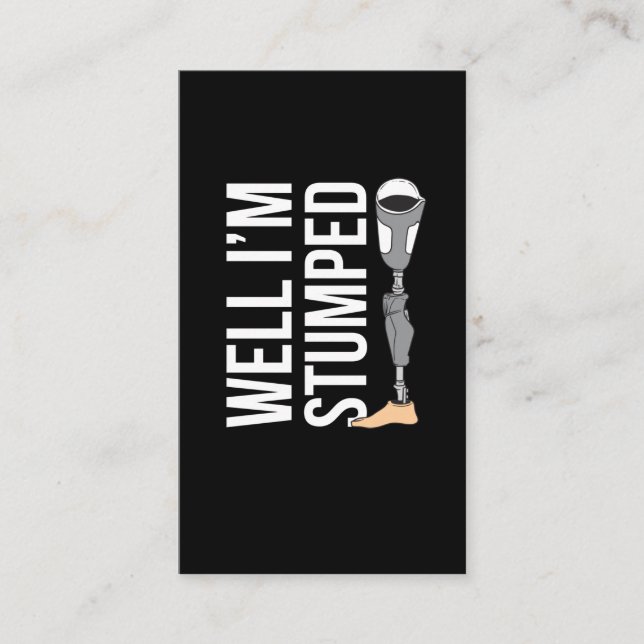 Funny Leg Amputee Prosthesis Humor Business Card (Front)