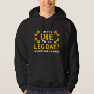Funny Leg Day Workout Gym Hoodie