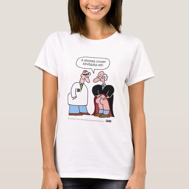 Funny Legal Profession Judge and Doctor Cartoon T-Shirt (Front)