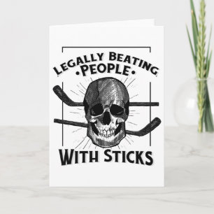 Funny Legally Beating People With Sticks Skull Str Card