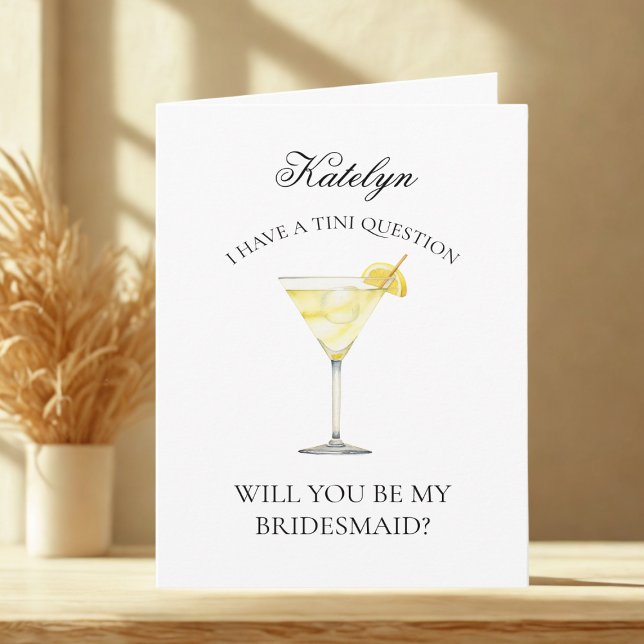 Funny Lemon Martini Will You Be My Bridesmaid Card (Creator Uploaded)