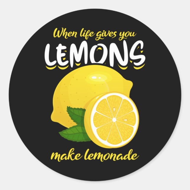 Funny Lemons Saying Make Lemonade Classic Round Sticker (Front)