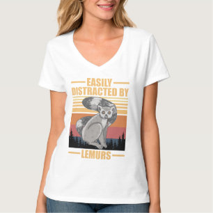 funny lemurs easily distracted by lemurs T-Shirt