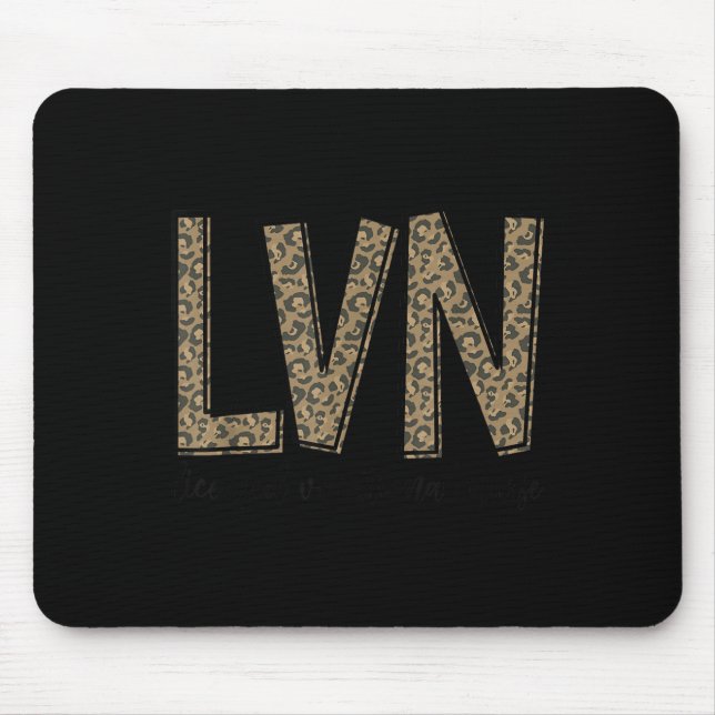 Funny Leopard Lvn Happy Licensed Vocational Nurse  Mouse Pad (Front)