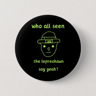Funny Leprechaun Amateur Sketch Meme Irish St Patr 6 Cm Round Badge
