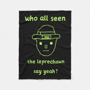 Funny Leprechaun Amateur Sketch Meme Irish St Patr Fleece Blanket