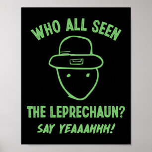Funny Leprechaun Amateur Sketch Meme Irish St Patr Poster