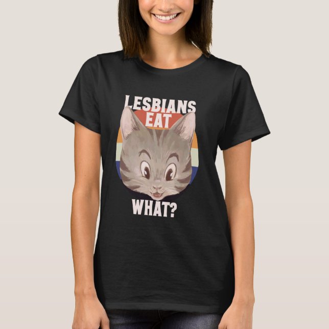 Funny Lesbian Cat Lover LGBTQ Pun Meme Cat Mum T-Shirt (Front)