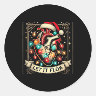 Funny Let It Flow Anatomy Heart Cardiac Nurse Sant Classic Round Sticker