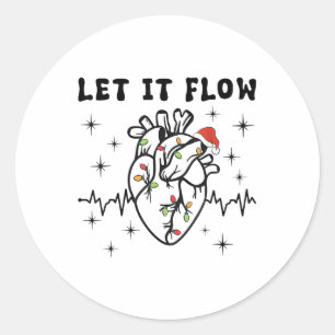 Funny Let It Flow Anatomy Heart Cardiac Nurse Sant Classic Round Sticker