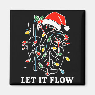 Funny Let It Flow Anatomy Heart Cardiac Nurse Sant Magnet