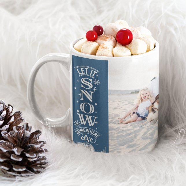 Funny Let it Snow Beach Photo Christmas Coffee Mug (Creator Uploaded)