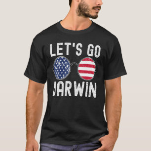 Funny Let S Go Darwin Thin Round Glasses T-Shirt