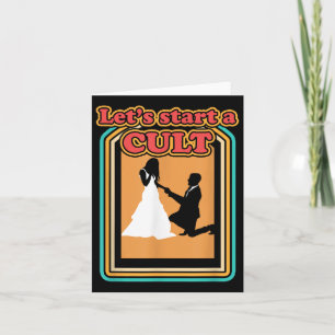 Funny Let´s Start Cult Married Wedding Groom Bride Card