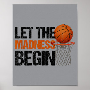 Funny Let The Madness Begin Basball Brac Players Poster