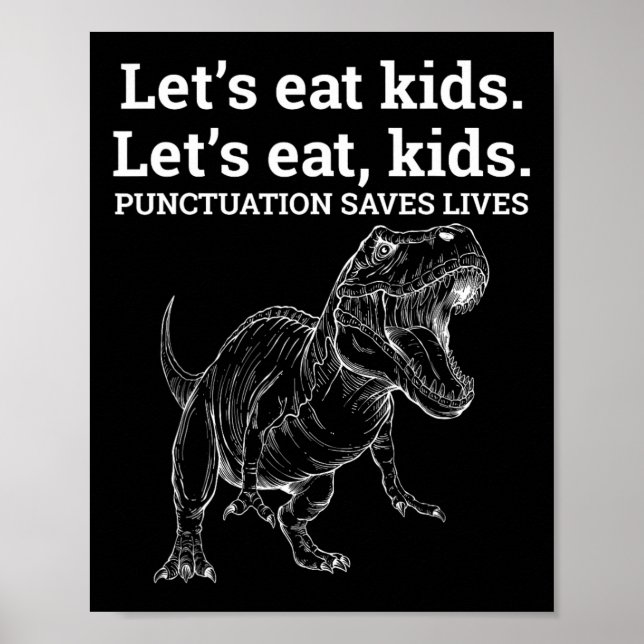 Funny Let's Eat Kids Punctuation Saves Lives Gramm Poster (Front)