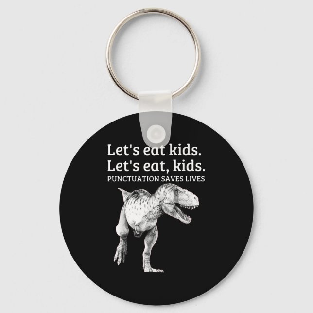 Funny Lets Eat Kids Punctuation Saves Lives Gramma Key Ring (Front)