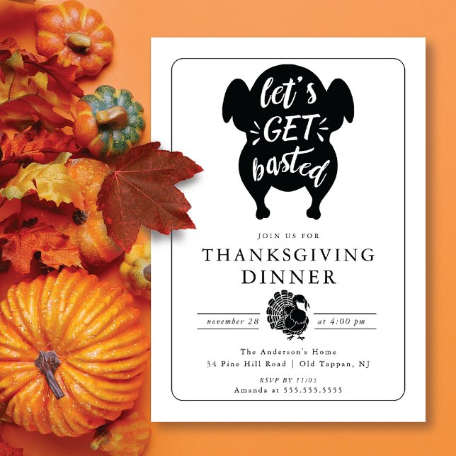 Funny Let's Get BastedThanksgiving Dinner Invitation (Creator Uploaded)