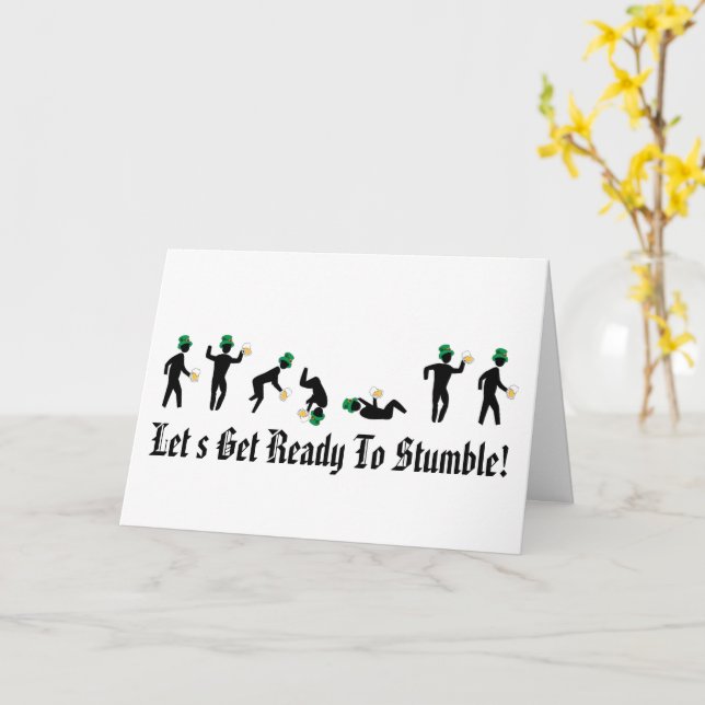 Funny Let's get ready to stumble St. Patrick's Day Card (Yellow Flower)