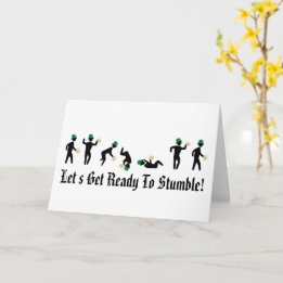 Funny Let's get ready to stumble St. Patrick's Day Card