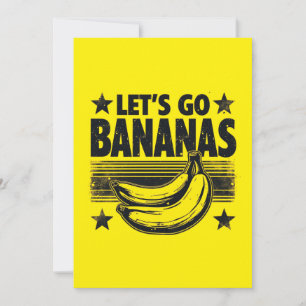 Funny Let's Go Bananas Distressed Grunge Meme Invitation