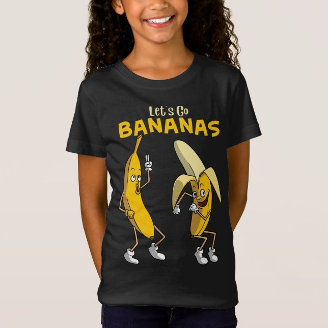 Funny Let's Go Bananas Gift Kids Boys Girls Cute F T-Shirt (Front)
