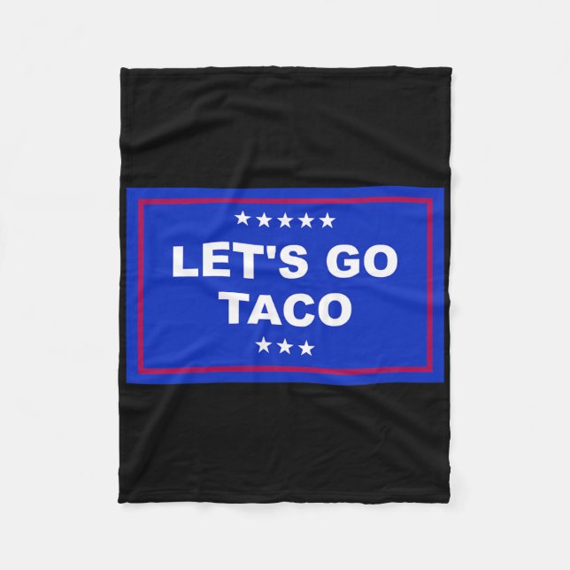 Funny Let's Go Taco 15  Fleece Blanket (Front)