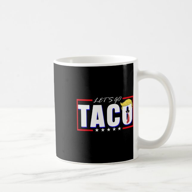 Funny Let's Go Taco 36  Coffee Mug (Right)