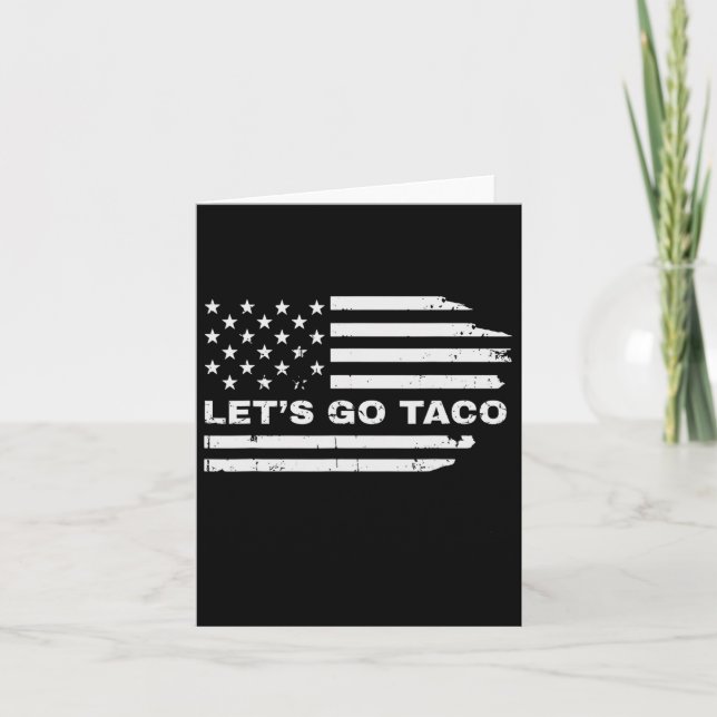 Funny Let's Go Taco 38  Card (Front)