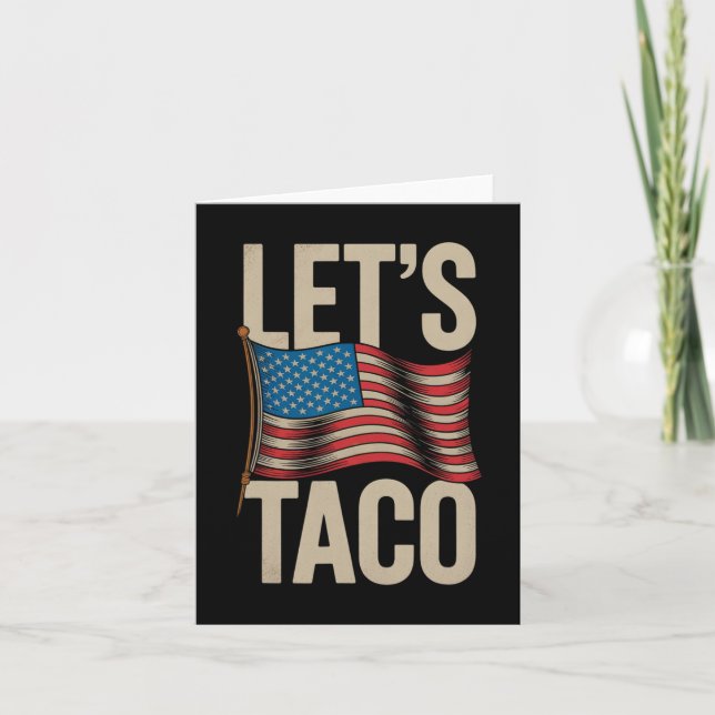 Funny Let's Go Taco 42  Card (Front)