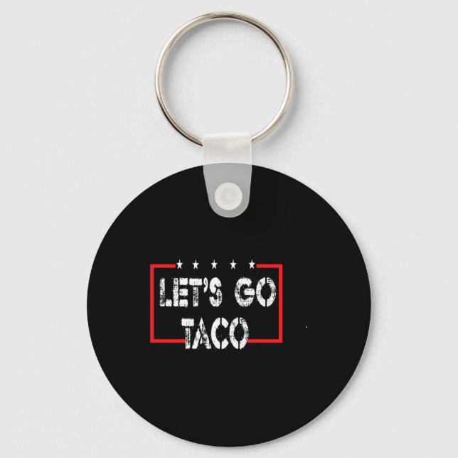 Funny Let's Go Taco 53  Key Ring (Front)