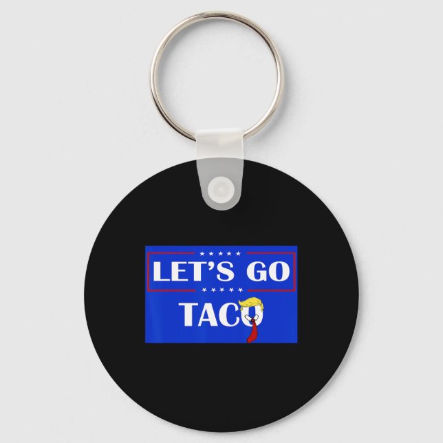 Funny Let's Go Taco 54  Key Ring (Front)