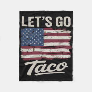 Funny Let's Go Taco Shirt Let's Go Taco Men Women  Fleece Blanket
