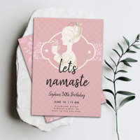 Funny Lets Namaste Women 30th Birthday Party