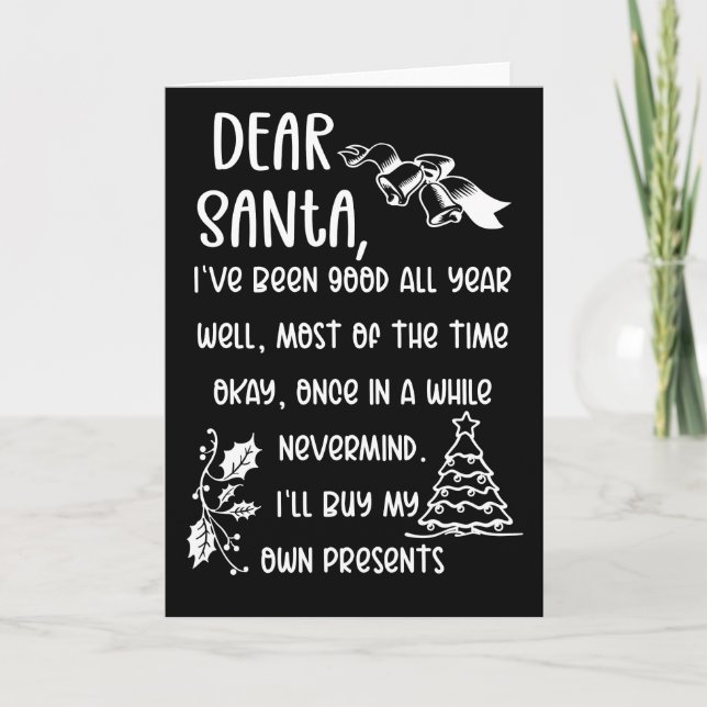 Funny Letter to Santa Christmas Xmas gifts Card (Front)