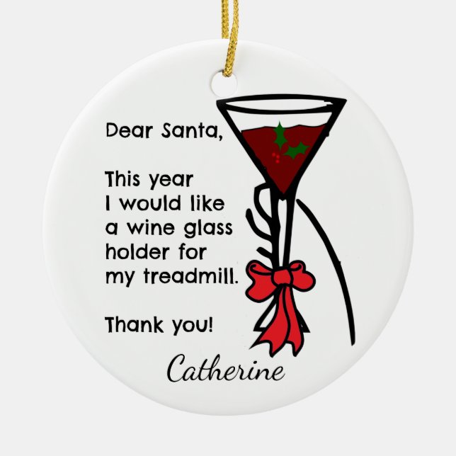 Funny Letter To Santa Treadmill Wine Glass Holder Ceramic Tree Decoration (Front)