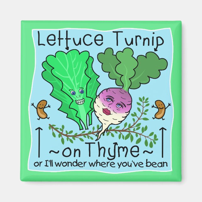 Funny Lettuce Turnip Thyme Vegetable Pun Cartoon Magnet (Front)
