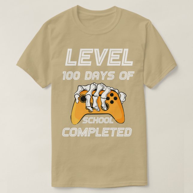 Funny Level 100 Days of School Completed Happy 100 T-Shirt (Design Front)