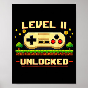 Funny level 11 unlocked video game 11th birthday poster
