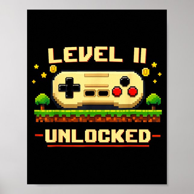 Funny level 11 unlocked video game 11th birthday poster (Front)