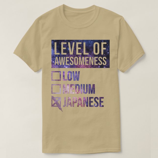 Funny Level Of Awesomeness Low Medium Gift Japan J T-Shirt (Design Front)