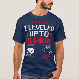 Funny Levelling Up To Big Bro 2023 Loading Future T-Shirt