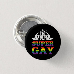Funny LGBTQ   I'm Super Gay   Gay Pride 3 Cm Round Badge