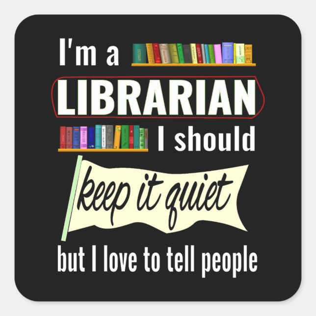 Funny librarian gift for librarian funny  square sticker (Front)