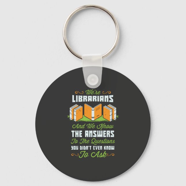 Funny Librarian Gifts Key Ring (Front)